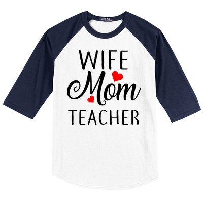 Wife Mom Teacher  Baseball Sleeve Shirt