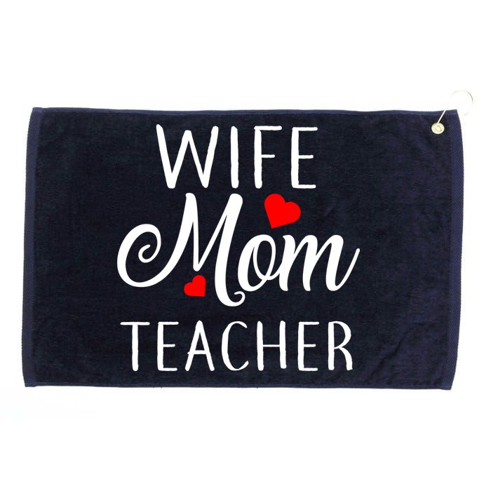 Wife Mom Teacher  Grommeted Golf Towel