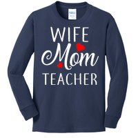 Wife Mom Teacher  Kids Long Sleeve Shirt