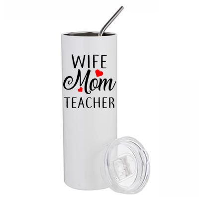 Wife Mom Teacher  Stainless Steel Tumbler