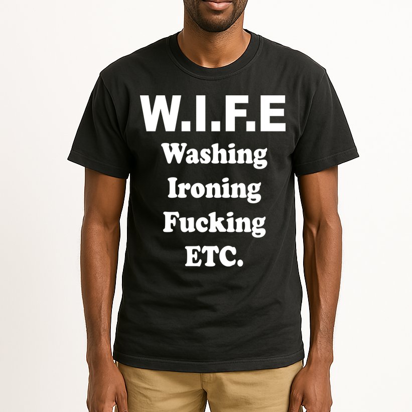 Wife Washing Ironing Fucking .ETC Tall T-Shirt