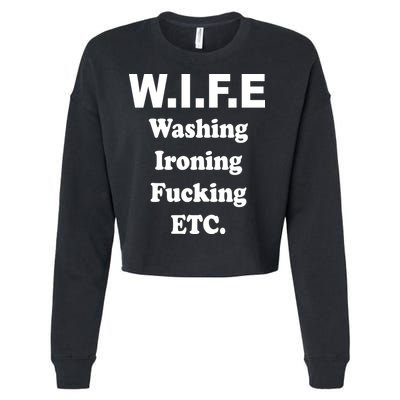 Wife Washing Ironing Fucking .ETC Cropped Pullover Crew