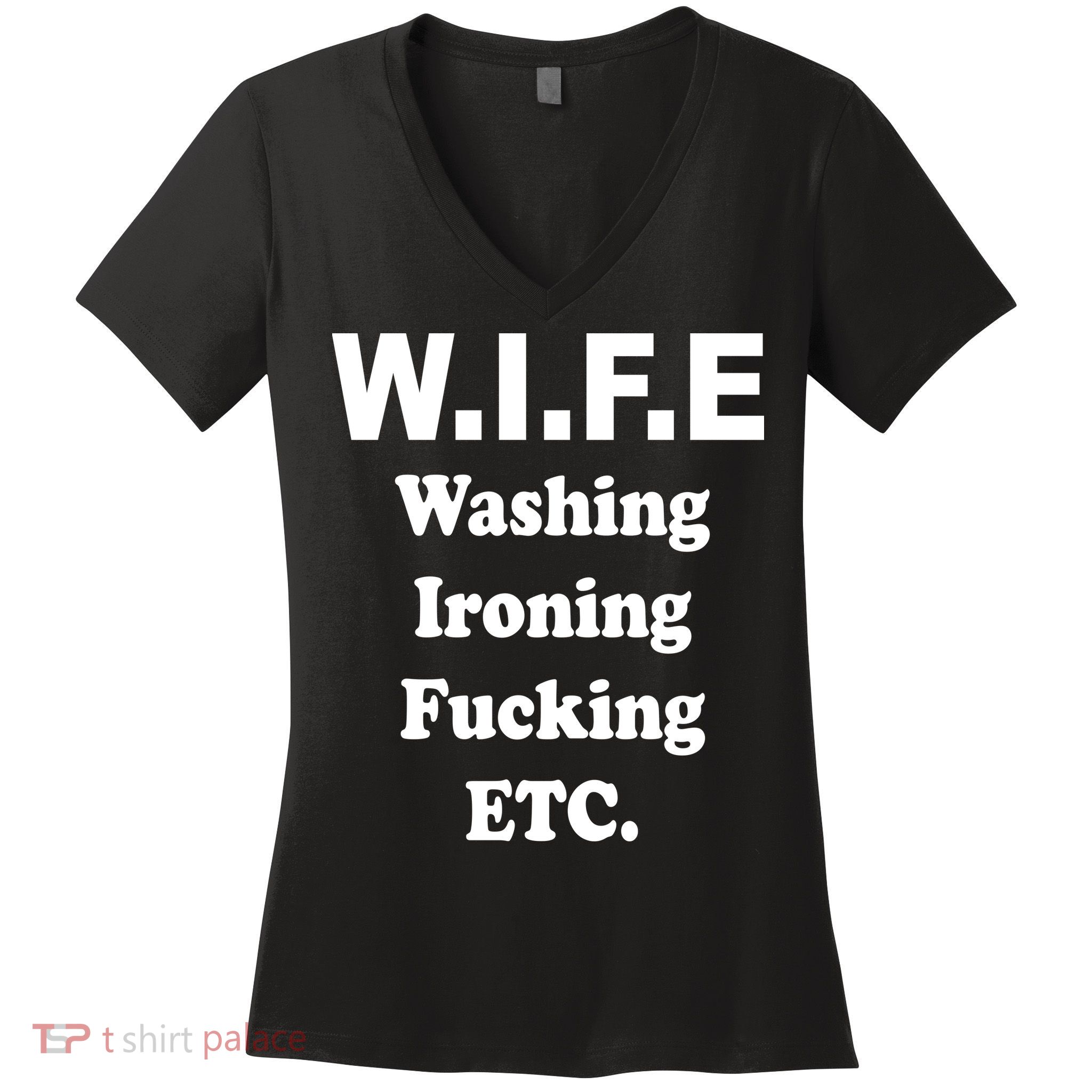 Wife Washing Ironing Fucking .ETC Women's V-Neck T-Shirt