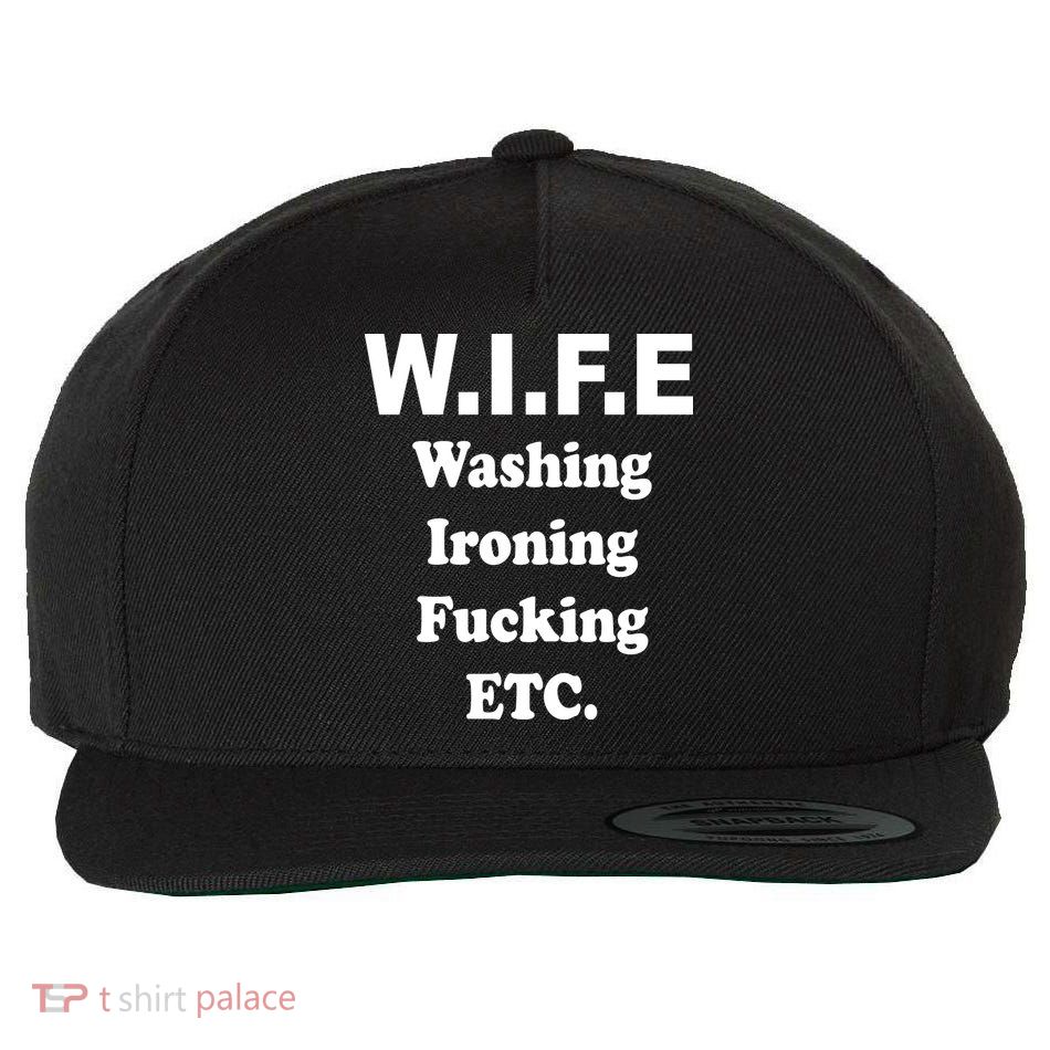 Wife Washing Ironing Fucking .ETC Wool Snapback Cap