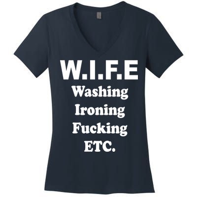 Wife Washing Ironing Fucking .ETC Women's V-Neck T-Shirt