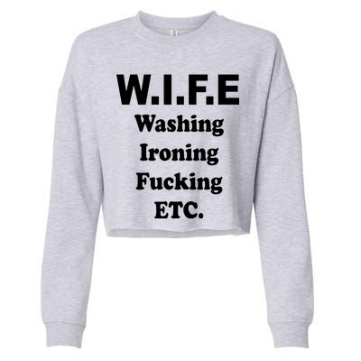 Wife Washing Ironing Fucking .ETC Cropped Pullover Crew