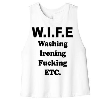 Wife Washing Ironing Fucking .ETC Women's Racerback Cropped Tank