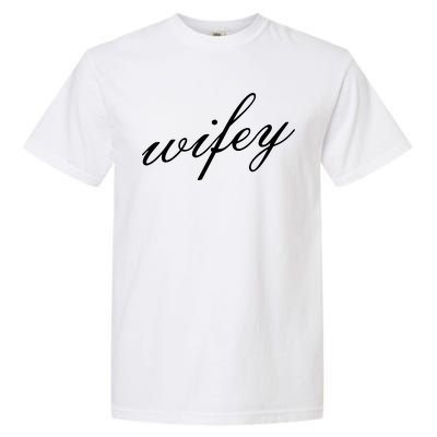 Wifey Logo Garment-Dyed Heavyweight T-Shirt