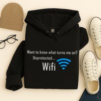 Wifi - Turns Me On Funny Hoodie