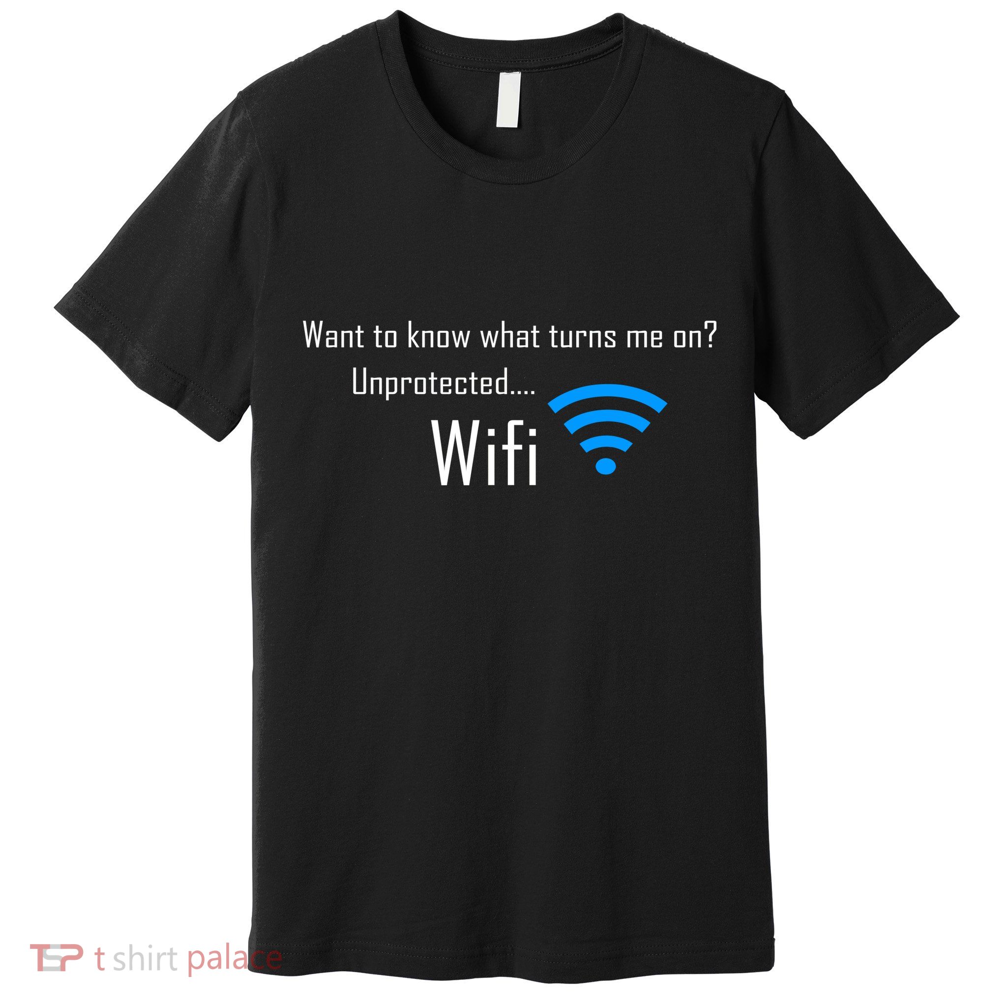 Wifi - Turns Me On Funny Premium T-Shirt