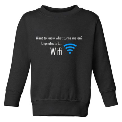 Wifi - Turns Me On Funny Toddler Sweatshirt