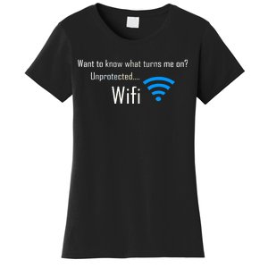 Wifi - Turns Me On Funny Women's T-Shirt