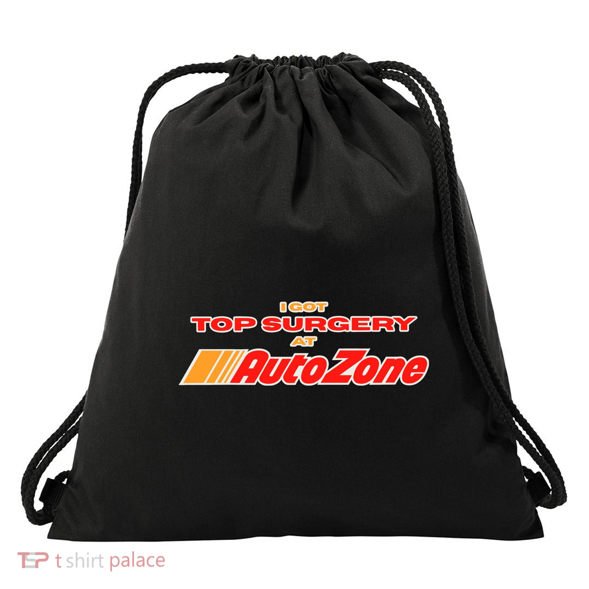 Worstshirts I Got Top Surgery At Autozone Drawstring Bag