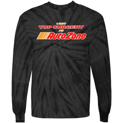 Worstshirts I Got Top Surgery At Autozone Tie-Dye Long Sleeve Shirt