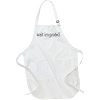 Wait I’m Goated Funny Tee Full-Length Apron With Pockets