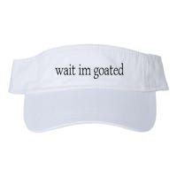 Wait I’m Goated Funny Tee Visor