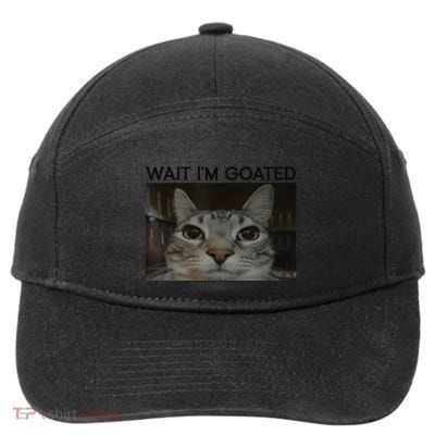 Wait IM Goated Cat Funny Silly Cat Staring Cat Funny Meme 7-Panel Snapback Hat