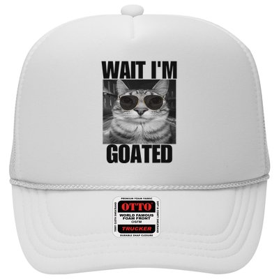 Wait IM Goated Funny Cat Meme Wearing Black Glasses Trucker Hat