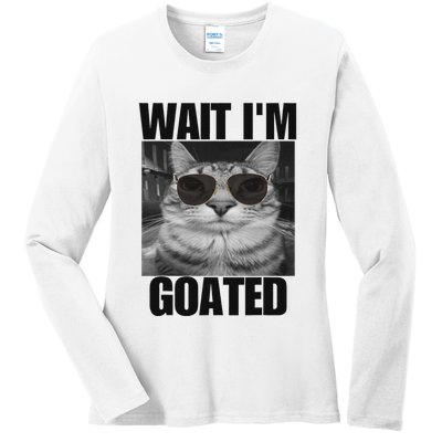 Wait IM Goated Funny Cat Meme Wearing Black Glasses Ladies Long Sleeve Shirt