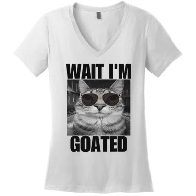 Wait IM Goated Funny Cat Meme Wearing Black Glasses Women's V-Neck T-Shirt