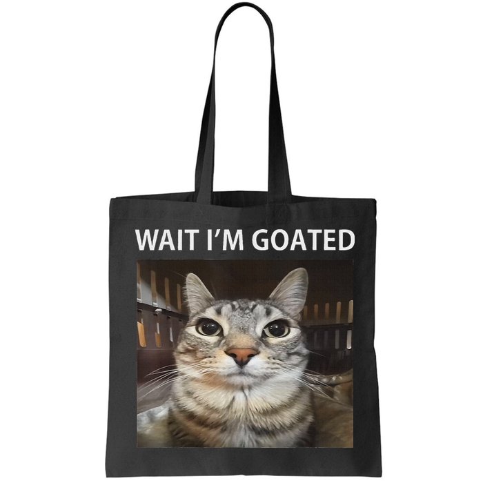 Wait IM Goated Silly Cat Meme Bag