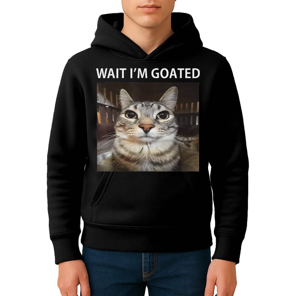 Wait IM Goated Silly Cat Meme Kids Hoodie
