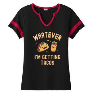 Whatever I'm Getting Tacos Ladies Halftime Notch Neck Tee