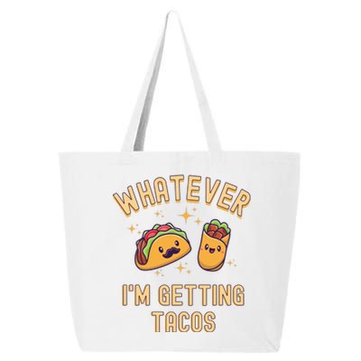 Whatever I'm Getting Tacos 25L Jumbo Tote