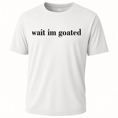 Wait Im Goated Funny Meme Performance Shirt