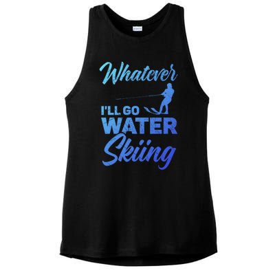 Whatever Ill Go Water Skiing Surface Water Sport Ski Gift Ladies PosiCharge Tri-Blend Wicking Tank