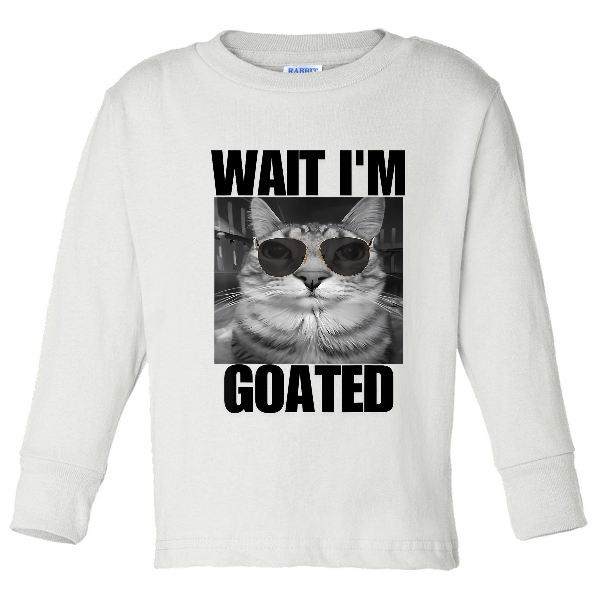 Wait IM Goated Funny Cat Meme Wearing Black Glasses Toddler Long Sleeve Shirt