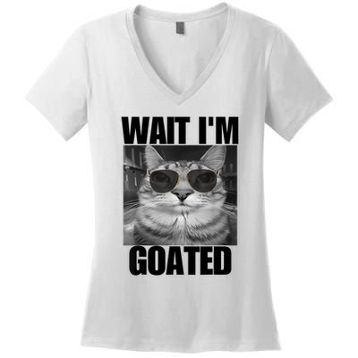 Wait IM Goated Funny Cat Meme Wearing Black Glasses Women's V-Neck T-Shirt