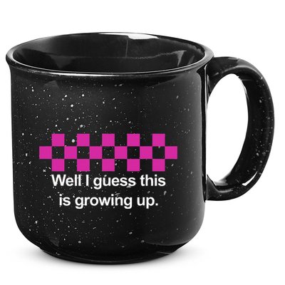 Well I Guess This Is Growing Up 15oz Campfire Ceramic Mug
