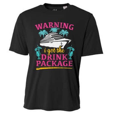 Warning I Got The Drink Package Cruise Lovers Funny Cruise Cooling Performance Crew T-Shirt