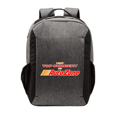 Worstshirts I Got Top Surgery At Autozone Vector Backpack