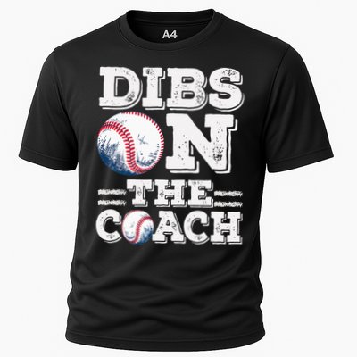 Womens Ive Got Dibs On The Coach Funny Baseball Coach Cooling Performance Crew T-Shirt