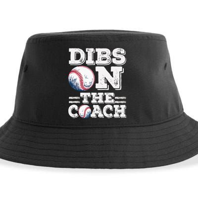 Womens Ive Got Dibs On The Coach Funny Baseball Coach Sustainable Bucket Hat