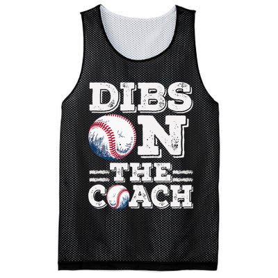 Womens Ive Got Dibs On The Coach Funny Baseball Coach Mesh Reversible Basketball Jersey Tank