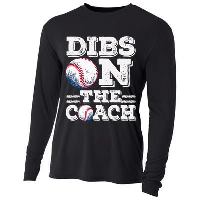 Womens Ive Got Dibs On The Coach Funny Baseball Coach Cooling Performance Long Sleeve Crew