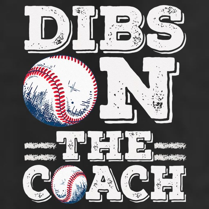Womens Ive Got Dibs On The Coach Funny Baseball Coach 25L Jumbo Tote