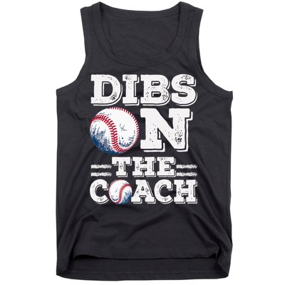 Womens Ive Got Dibs On The Coach Funny Baseball Coach Tank Top