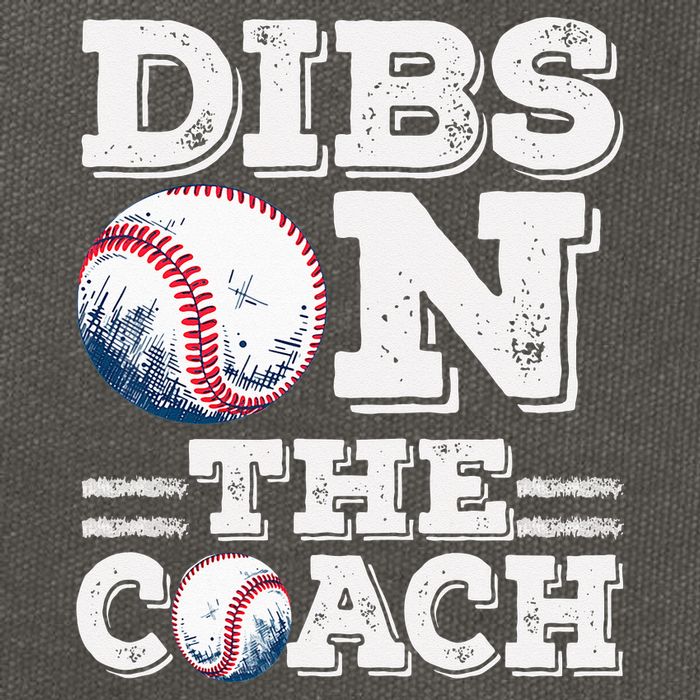 Womens Ive Got Dibs On The Coach Funny Baseball Coach Cotton Canvas Backpack