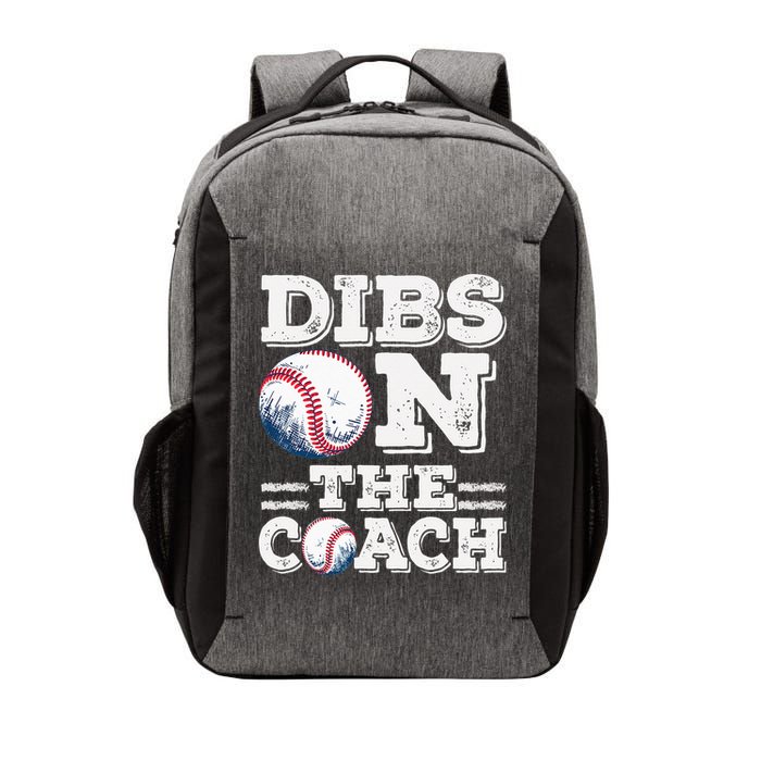 Womens Ive Got Dibs On The Coach Funny Baseball Coach Vector Backpack
