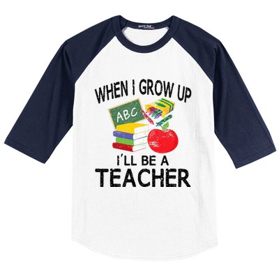 When I Grow Up ILl Be A Teacher Baseball Sleeve Shirt