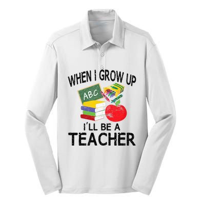 When I Grow Up ILl Be A Teacher Silk Touch Performance Long Sleeve Polo