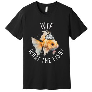 Why Is He Hecklefish Still Such A Humble Fish And Great Oo Premium T-Shirt