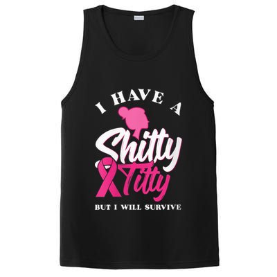 Wo I Have A Shitty Titty But I Will Survive Breast Cancer PosiCharge Competitor Tank