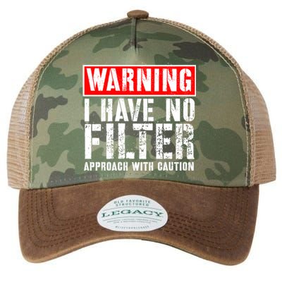 Warning I Have No Filter Approach With Caution Funny Sign Legacy Tie Dye Trucker Hat