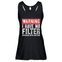 Warning I Have No Filter Approach With Caution Funny Sign Ladies Essential Flowy Tank