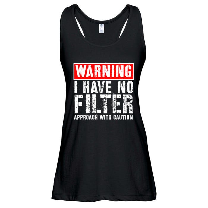 Warning I Have No Filter Approach With Caution Funny Sign Ladies Essential Flowy Tank